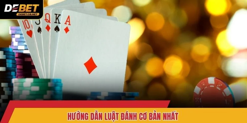 Hướng dẫn luật đánh cơ bản nhất