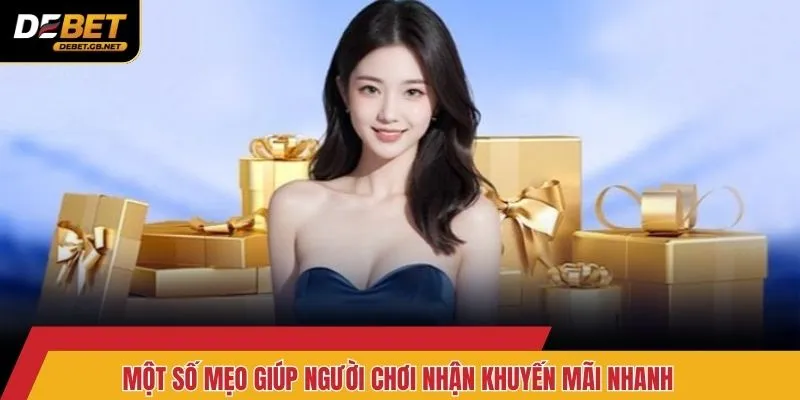 Một số mẹo giúp người chơi nhận khuyến mãi nhanh