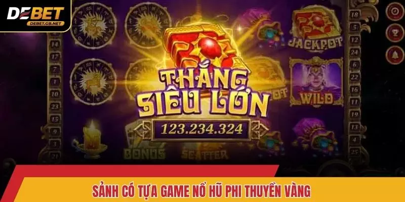 Sảnh có tựa game nổ hũ Phi Thuyền Vàng