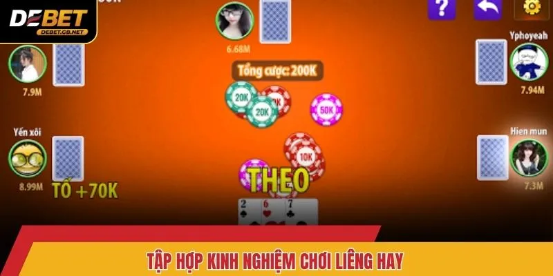 Tập hợp kinh nghiệm chơi liêng hay