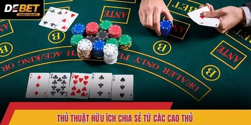 Thủ thuật hữu ích chia sẻ từ các cao thủ